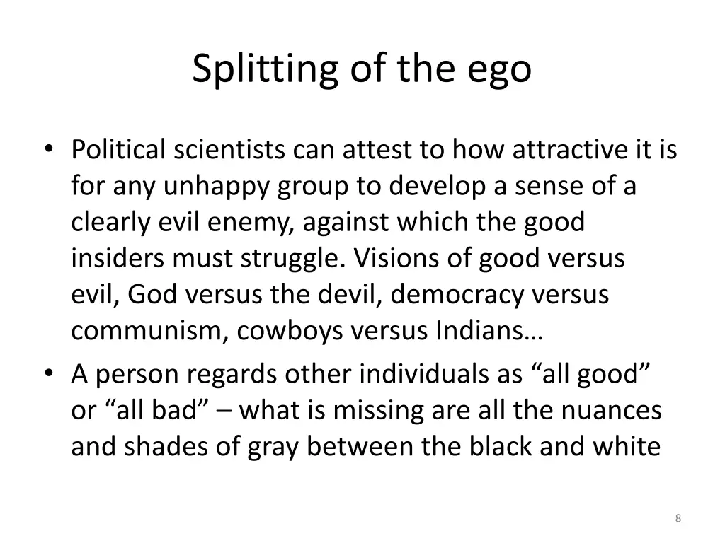 splitting of the ego