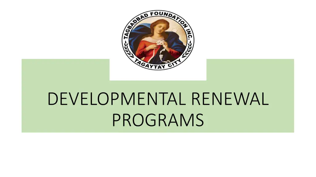 developmental renewal programs