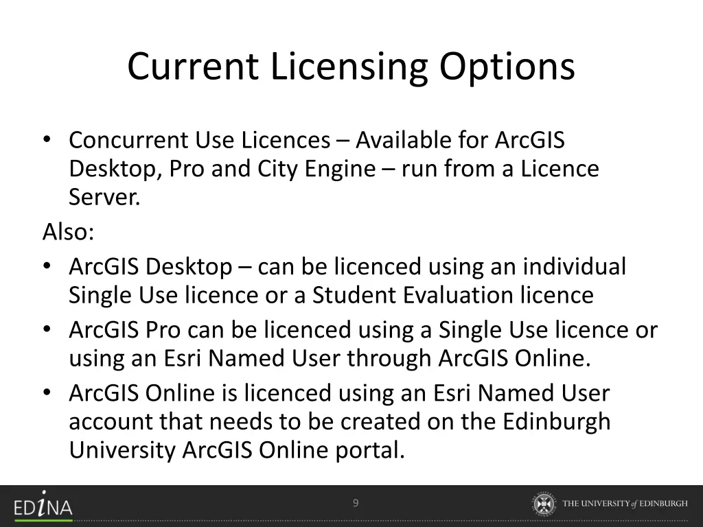 current licensing options