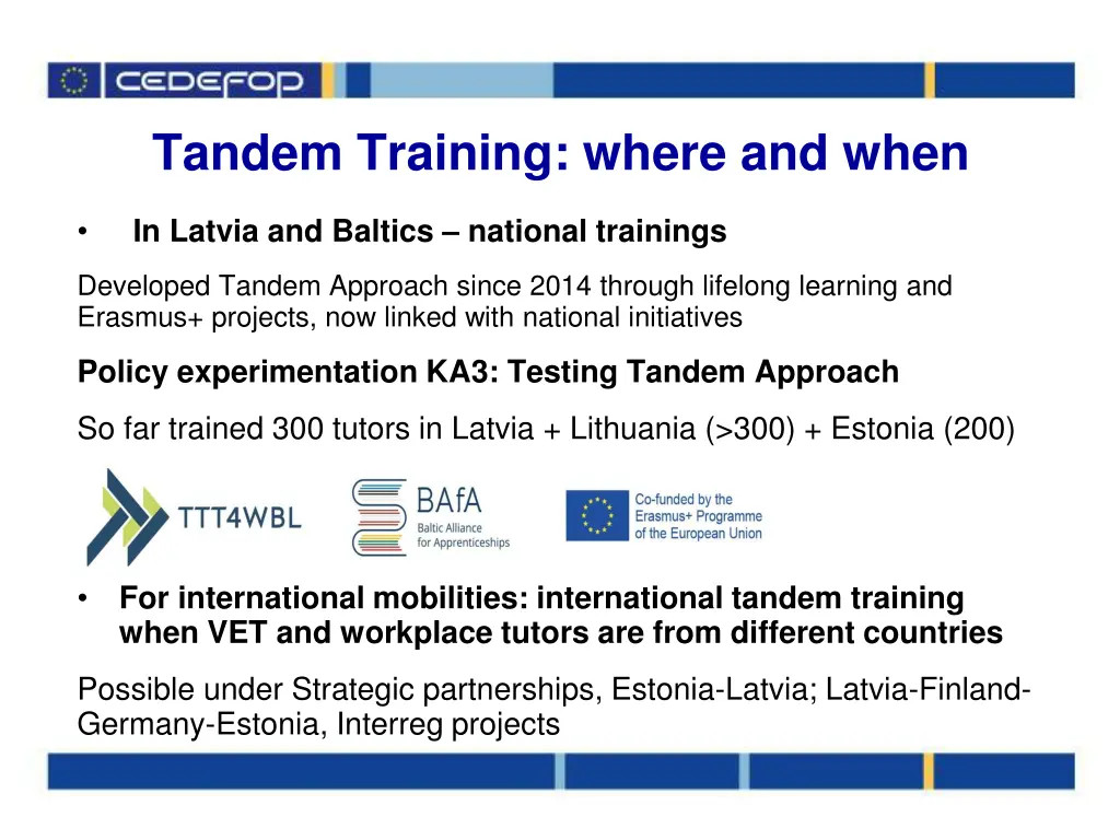 tandem training where and when