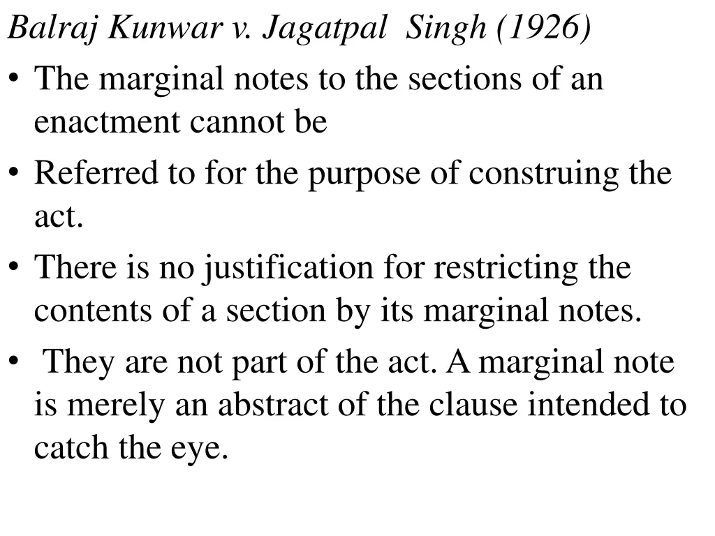 balraj kunwar v jagatpal singh 1926 the marginal