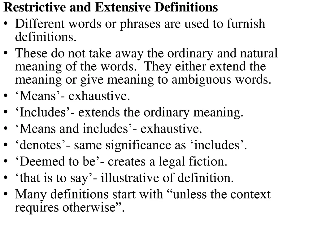 restrictive and extensive definitions different