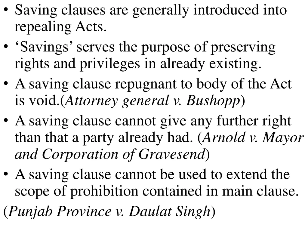 saving clauses are generally introduced into