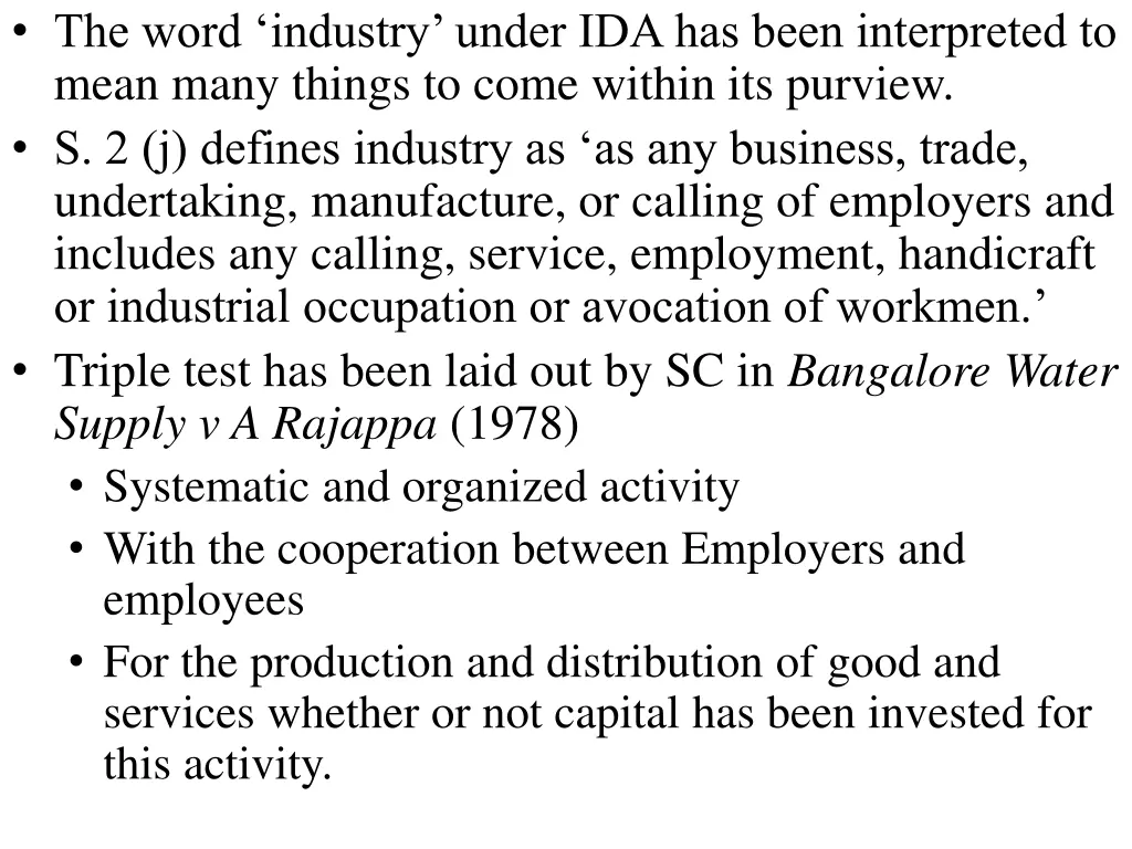 the word industry under ida has been interpreted