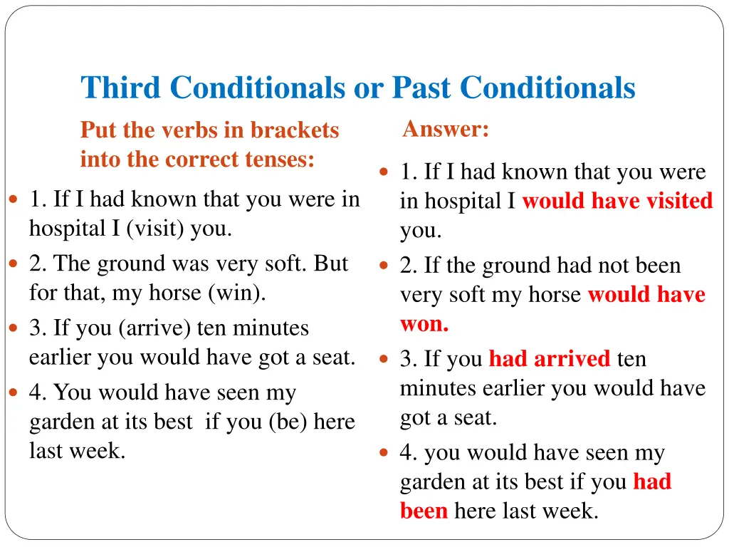 third conditionals or past conditionals