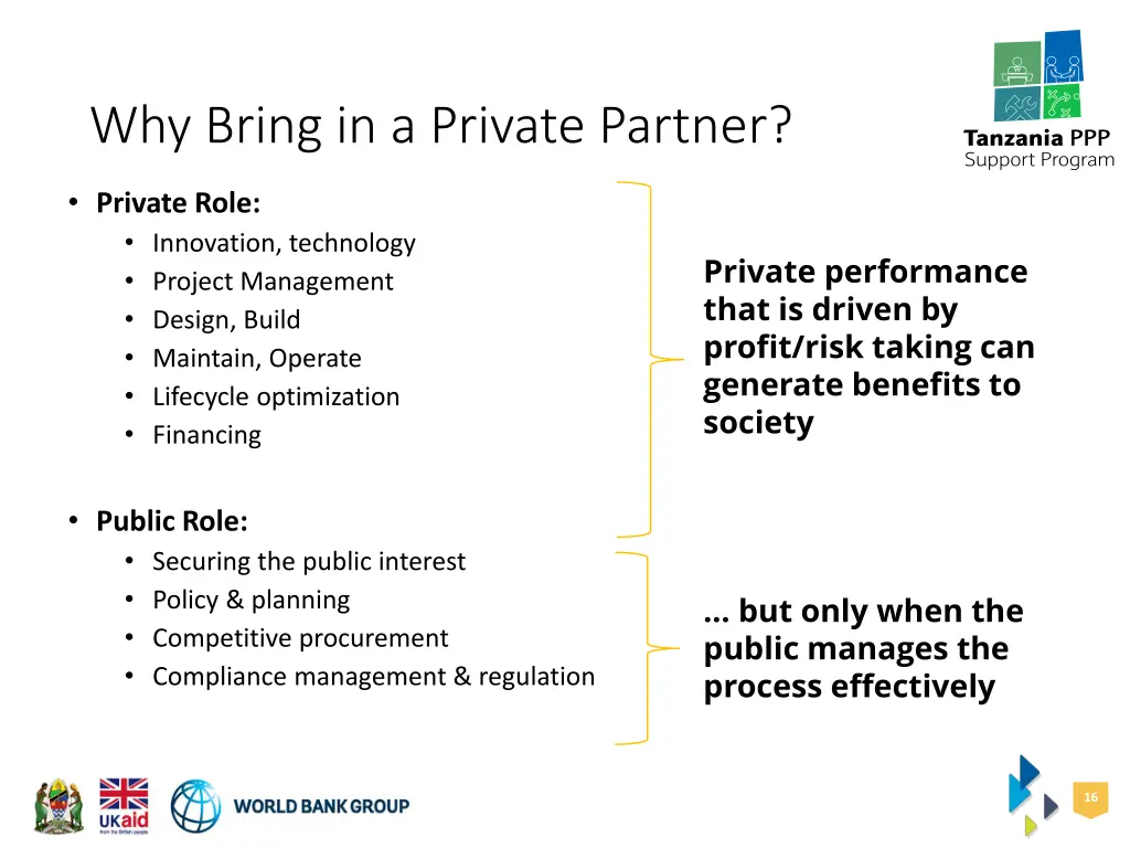 why bring in a private partner