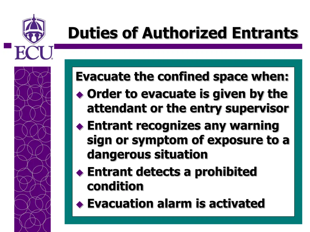 duties of authorized entrants 2