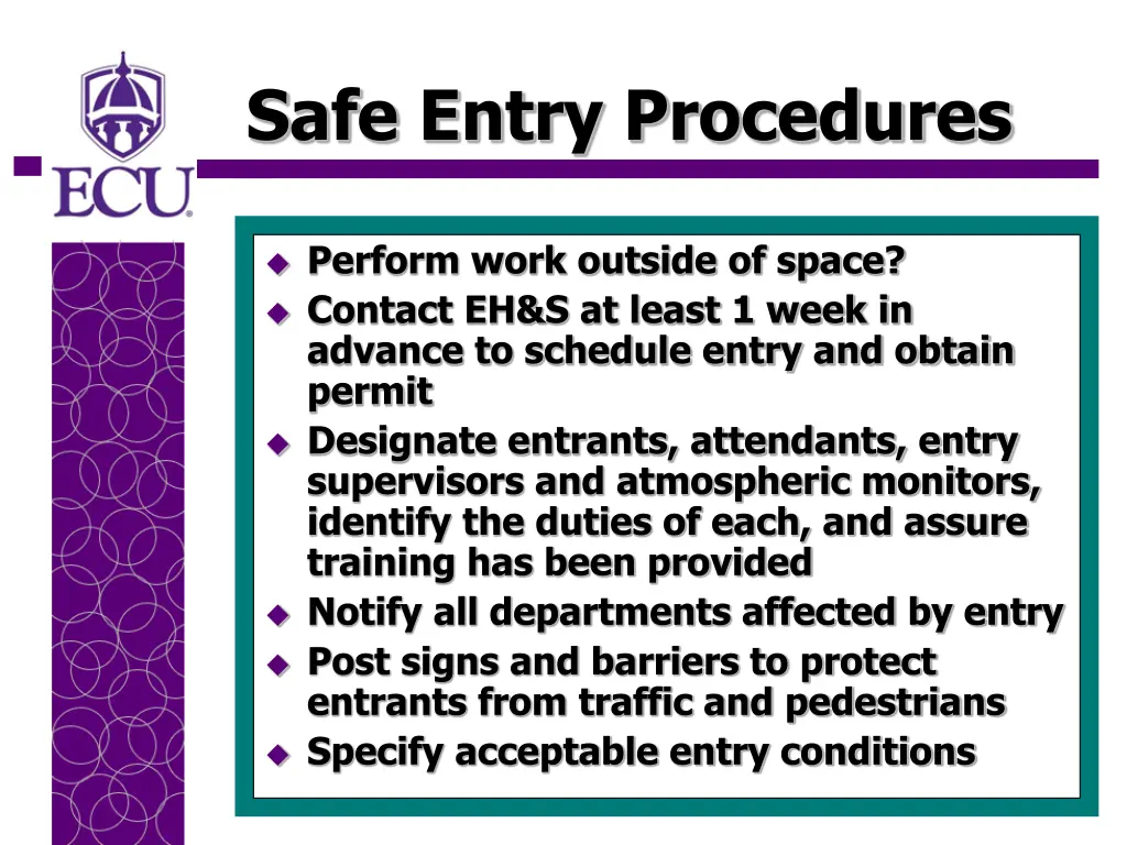 safe entry procedures