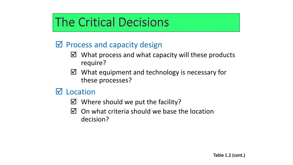 the critical decisions 1