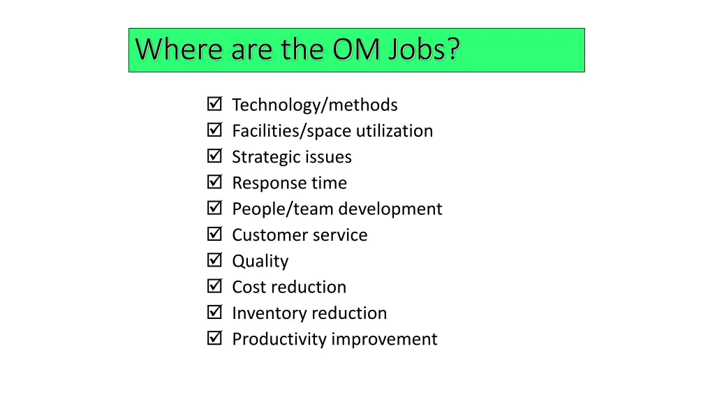 where are the om jobs 1