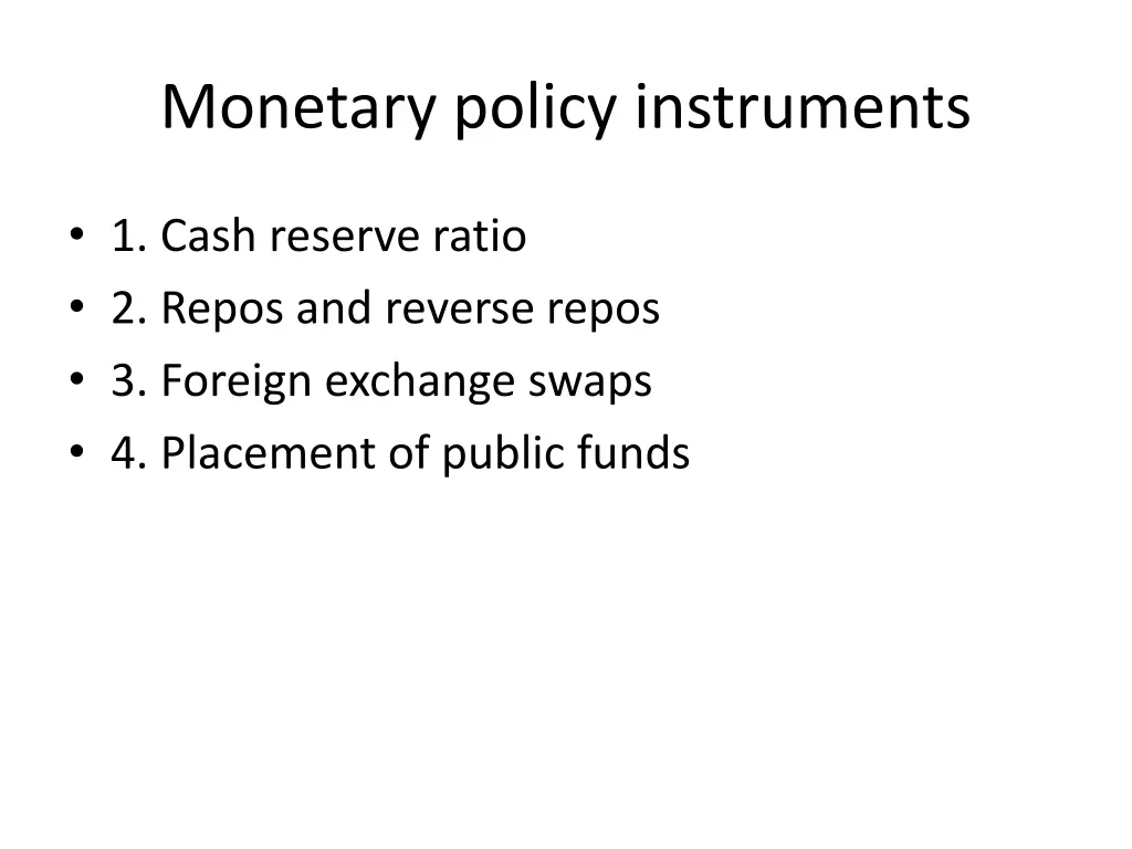 monetary policy instruments 1