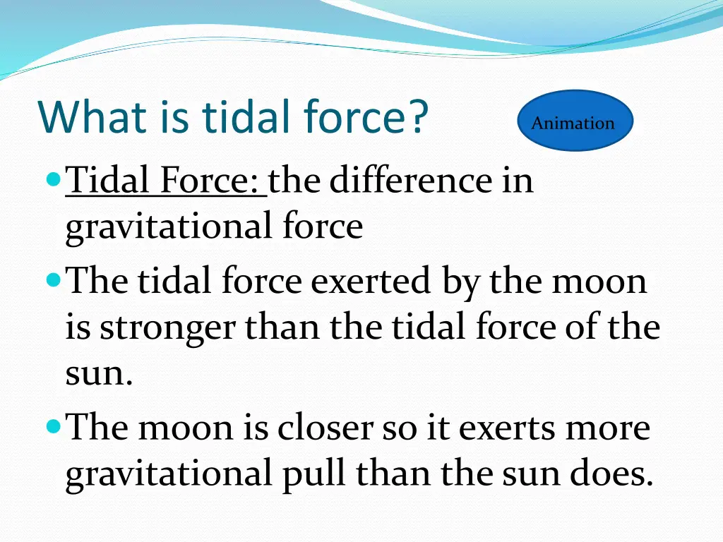 what is tidal force tidal force the difference