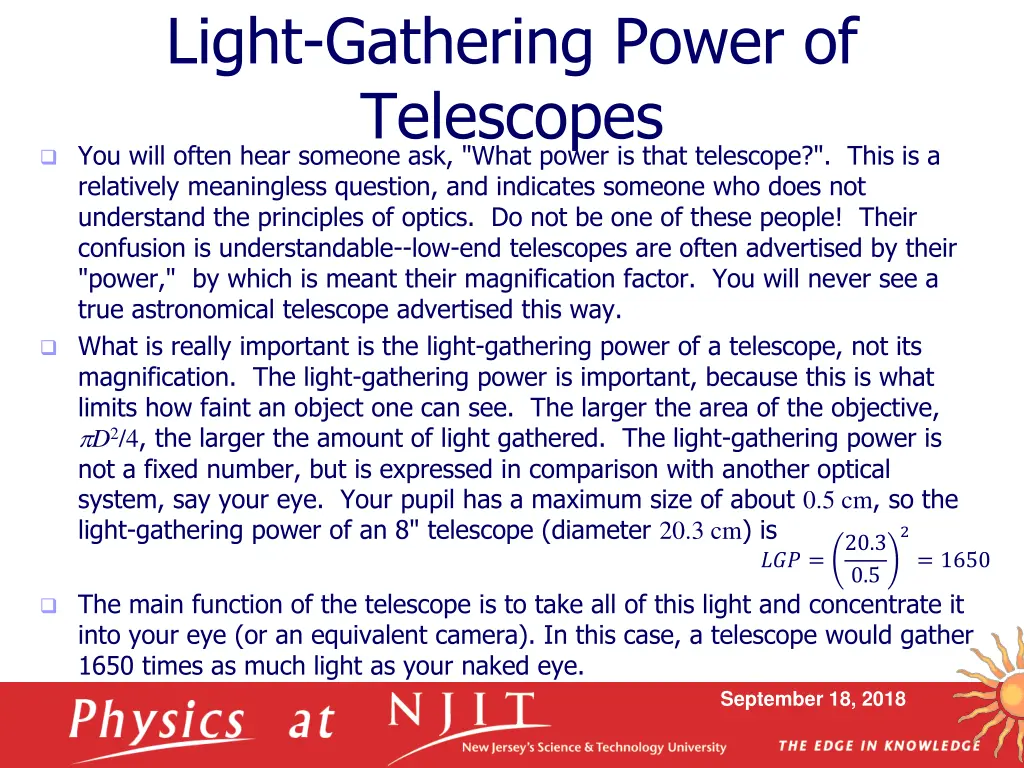 light gathering power of telescopes you will