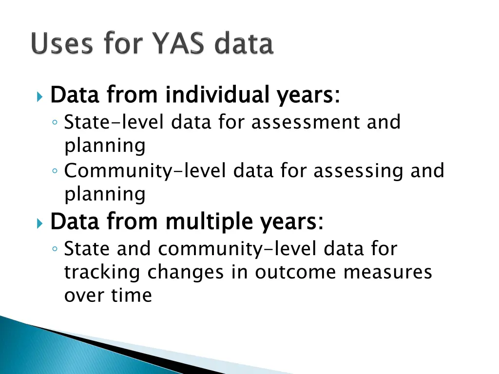 data from individual years state level data