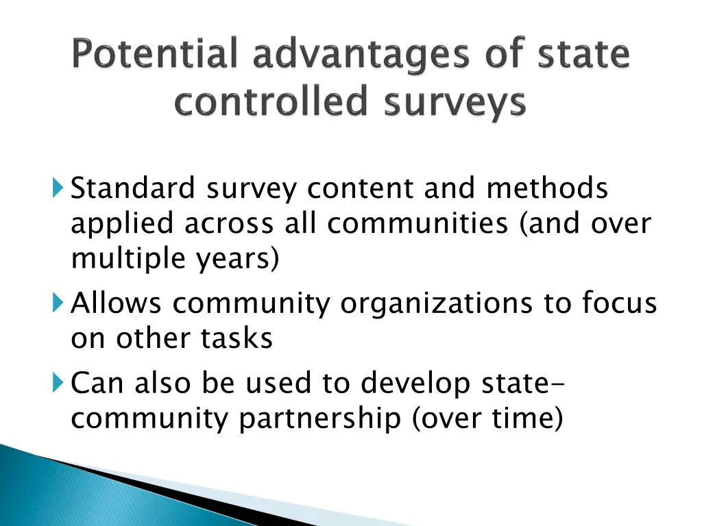 standard survey content and methods applied