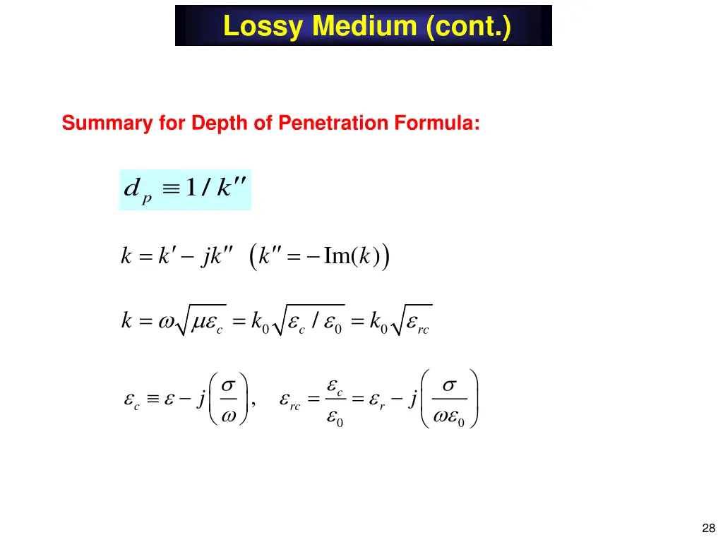 lossy medium cont 5