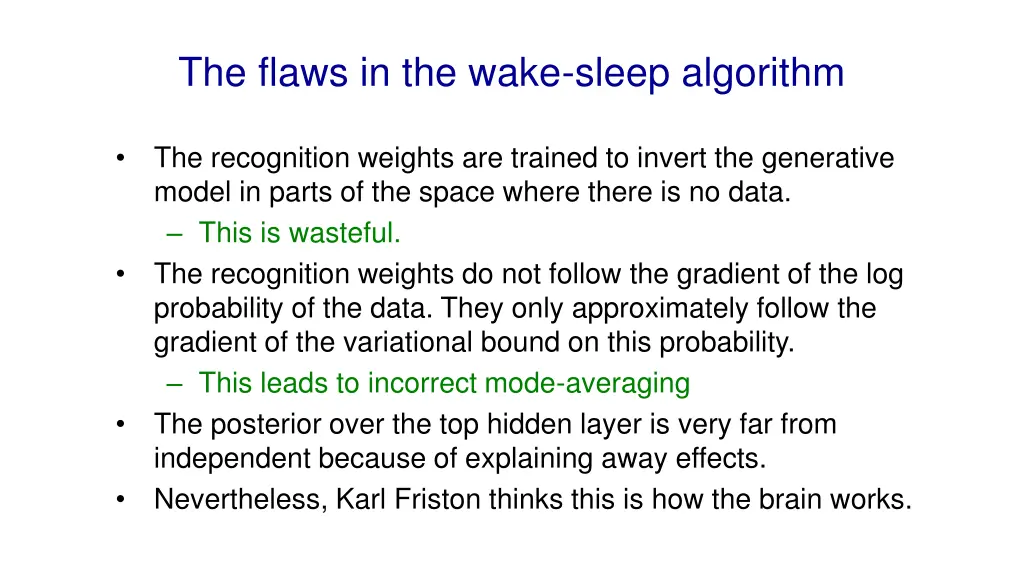 the flaws in the wake sleep algorithm