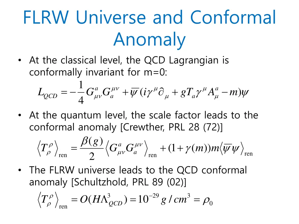 flrw universe and conformal anomaly