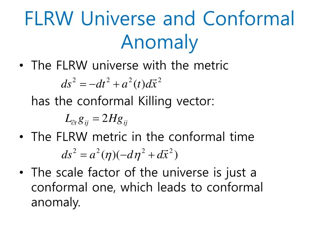 flrw universe and conformal anomaly the flrw