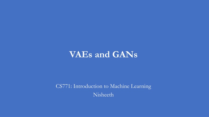 vaes and gans