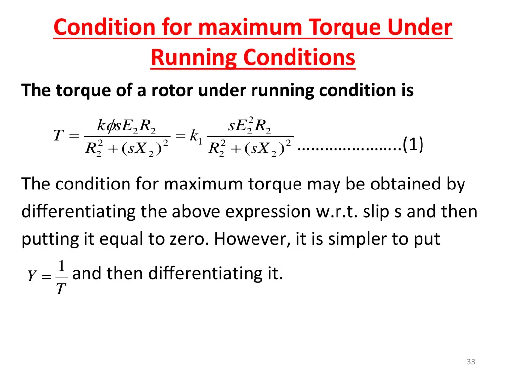 condition for maximum torque under running