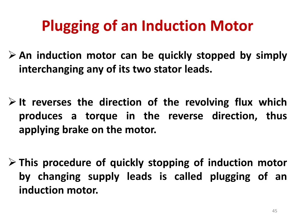 plugging of an induction motor