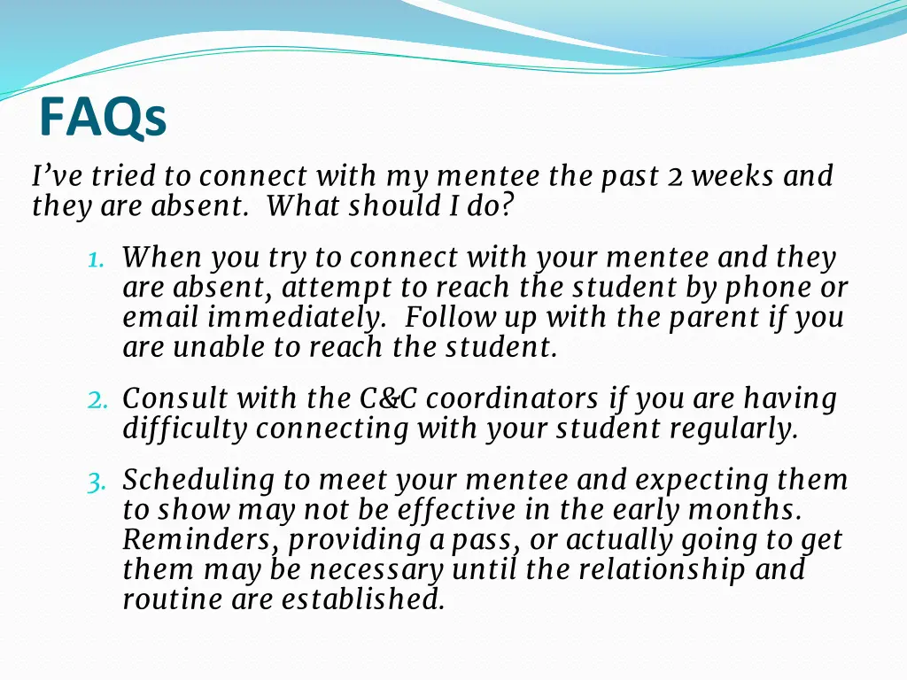 faqs i ve tried to connect with my mentee