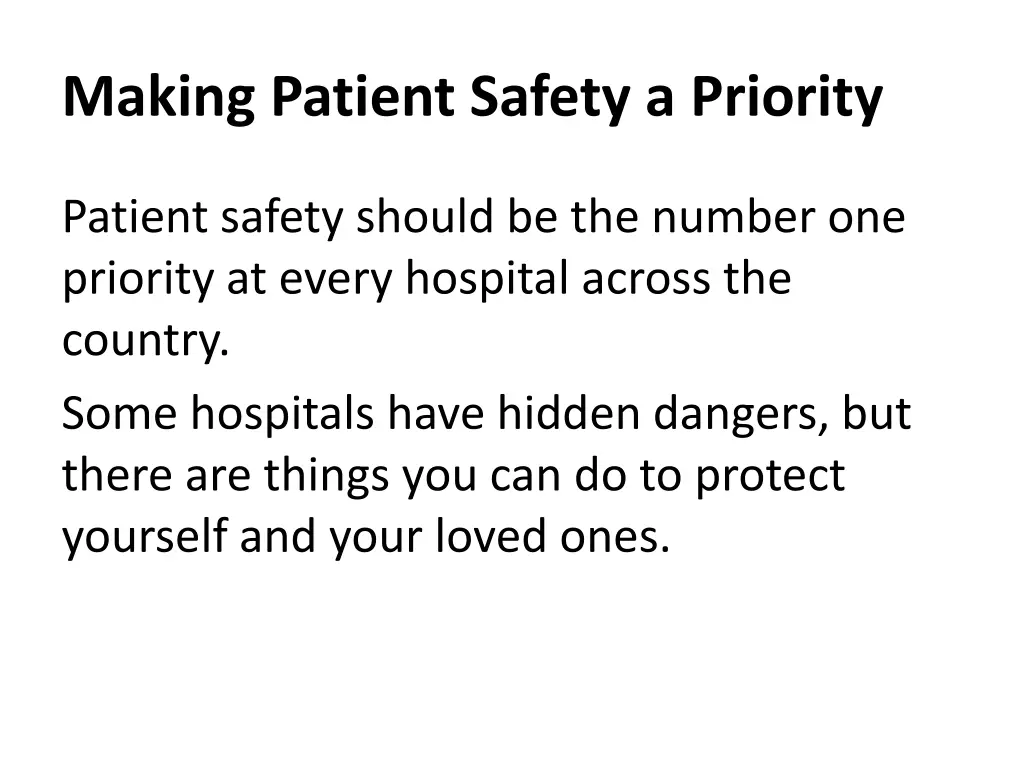 making patient safety a priority