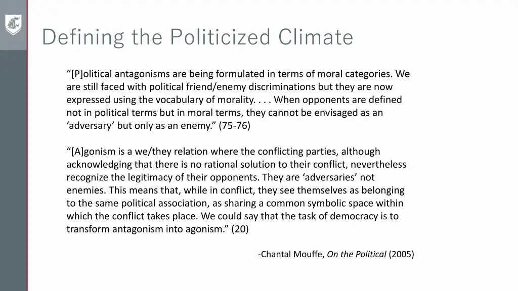 defining the politicized climate