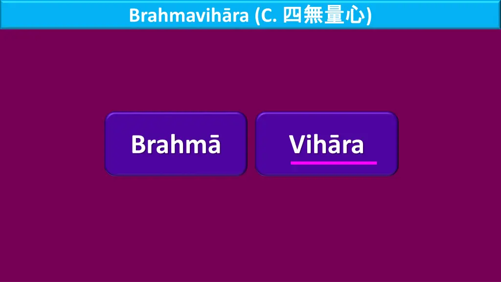 brahmavih ra c 6