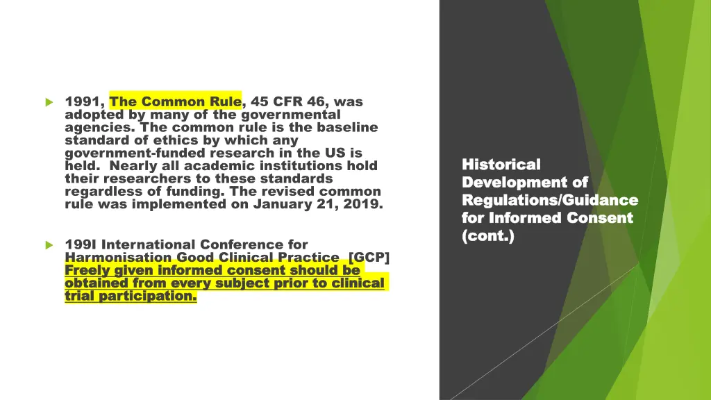 1991 the common rule 45 cfr 46 was adopted