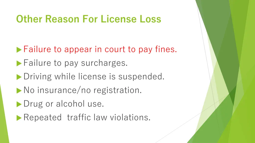 other reason for license loss