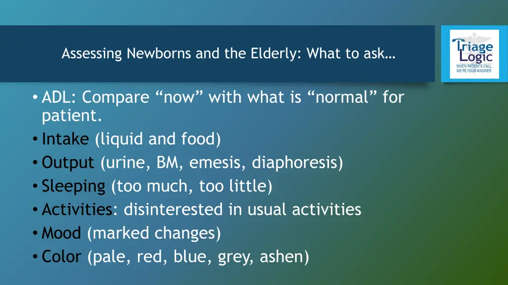 assessing newborns and the elderly what to ask