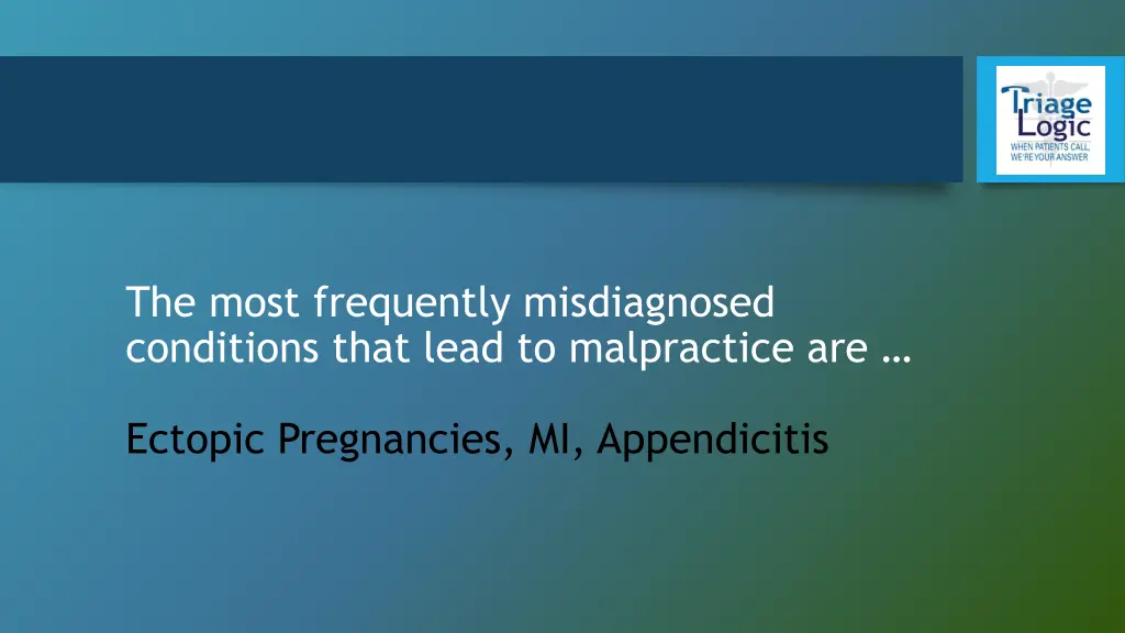 the most frequently misdiagnosed conditions that