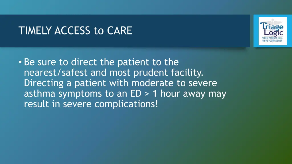 timely access to care