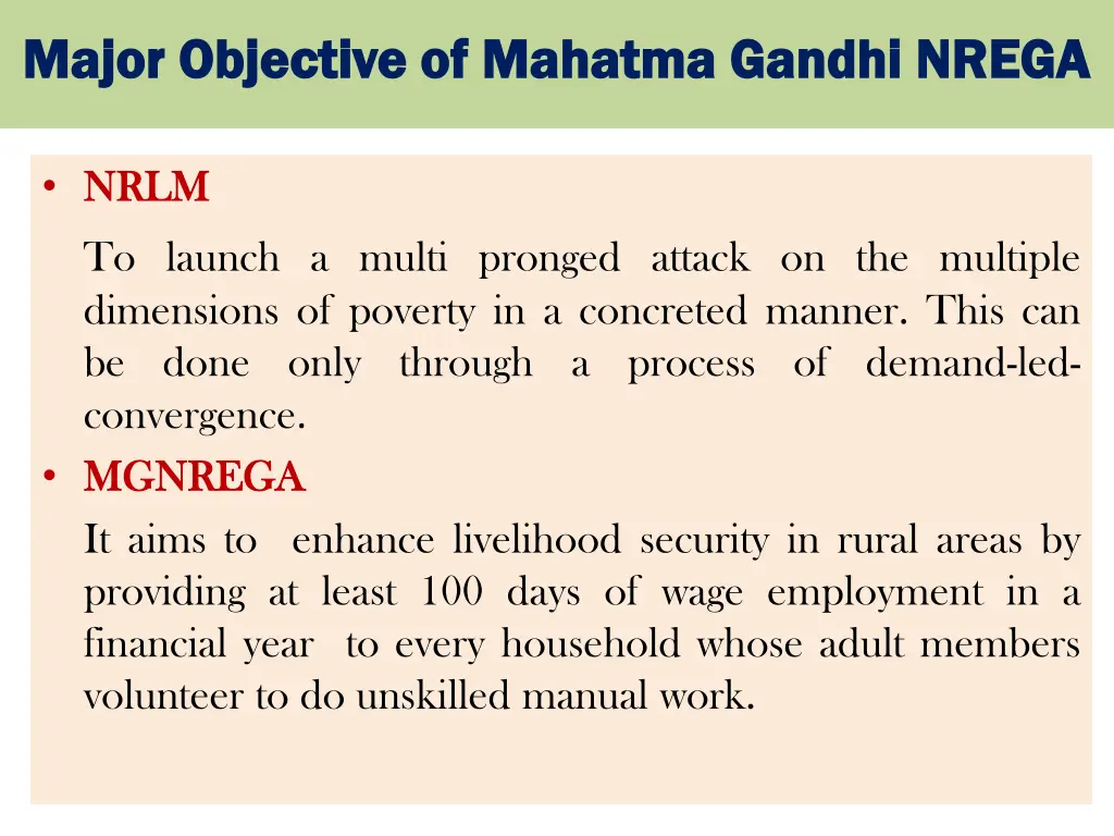 major objective of mahatma gandhi nrega major