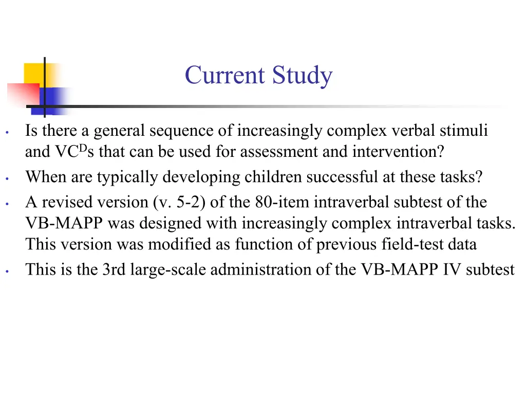 current study