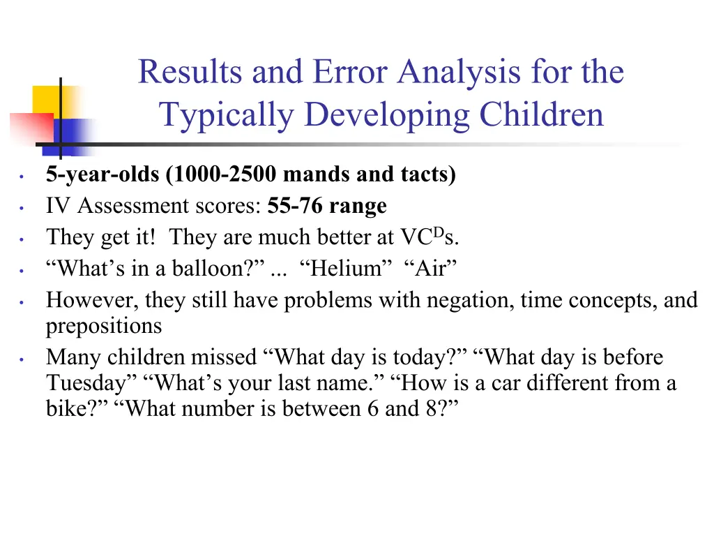 results and error analysis for the typically 6