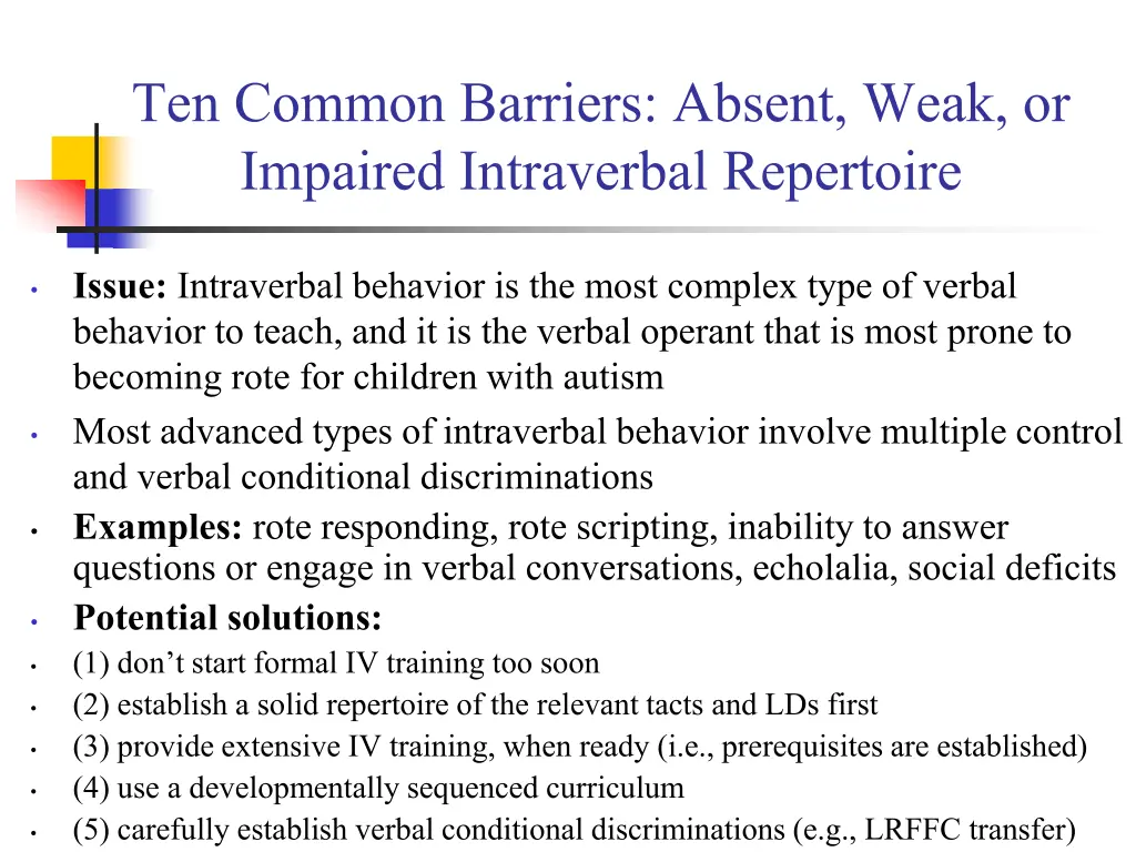 ten common barriers absent weak or impaired