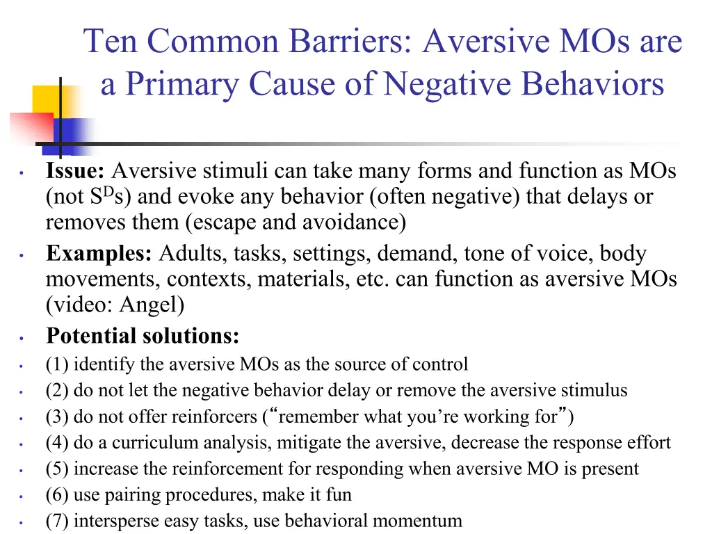 ten common barriers aversive mos are a primary