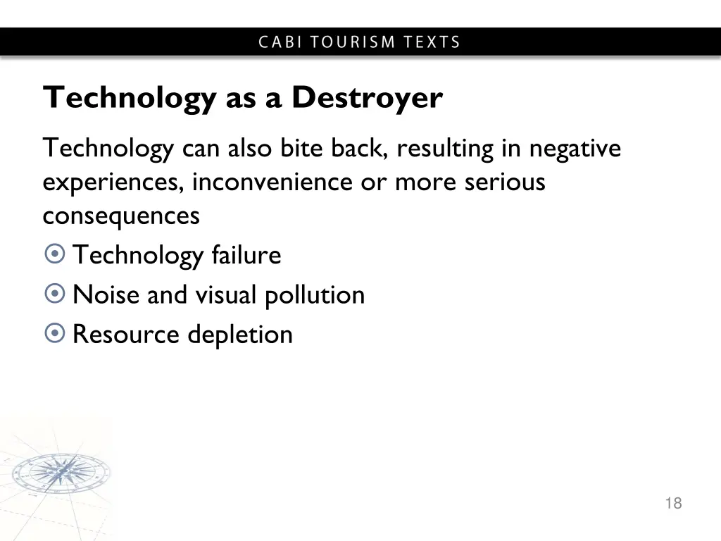 technology as a destroyer