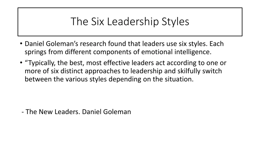 the six leadership styles