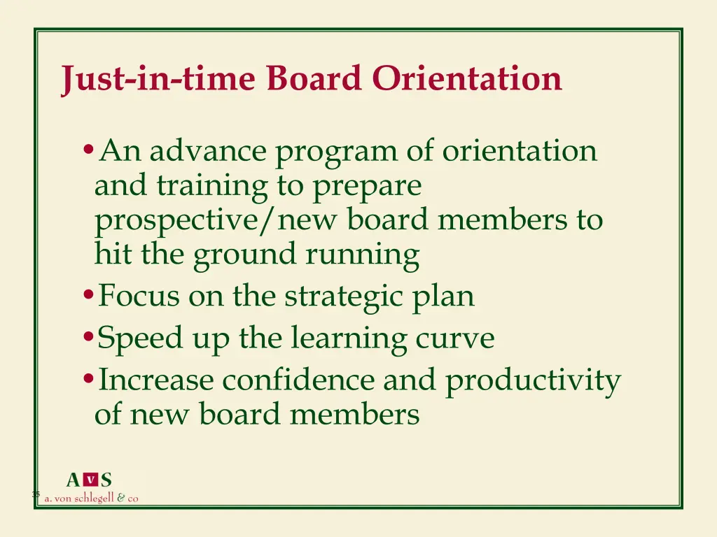 just in time board orientation