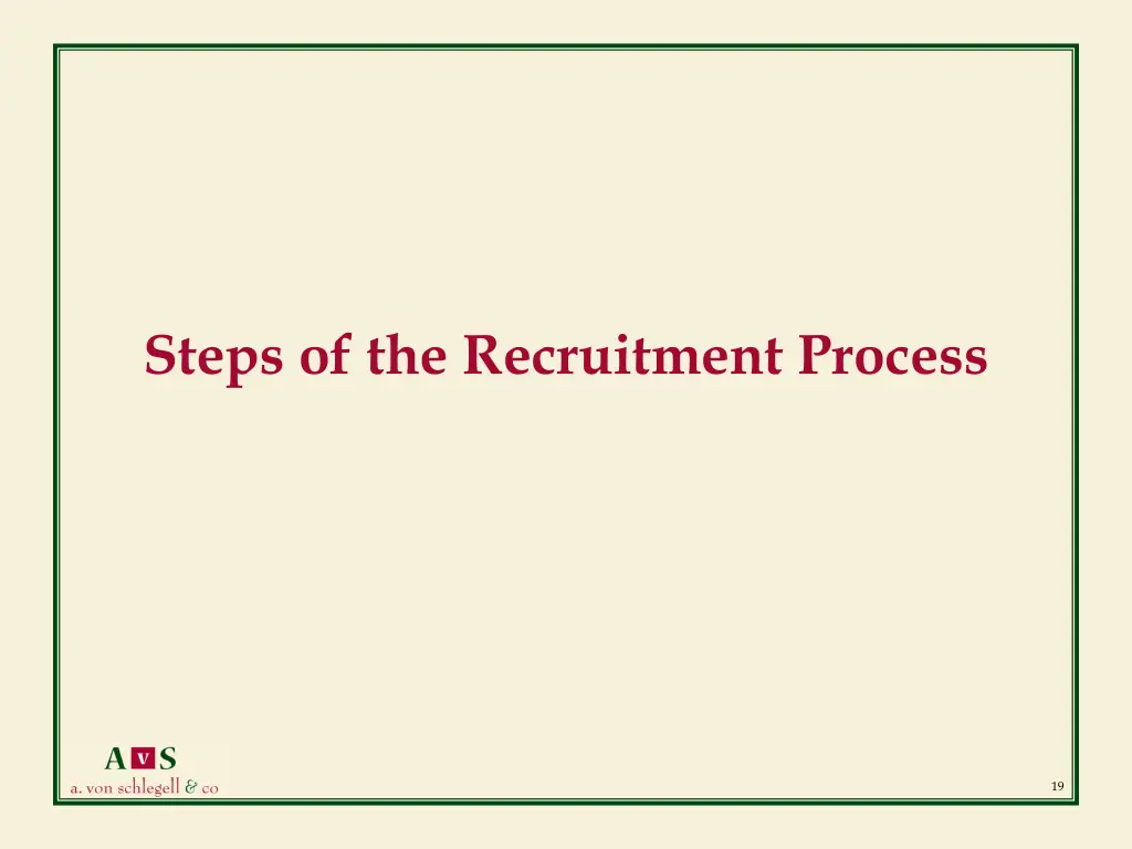 steps of the recruitment process