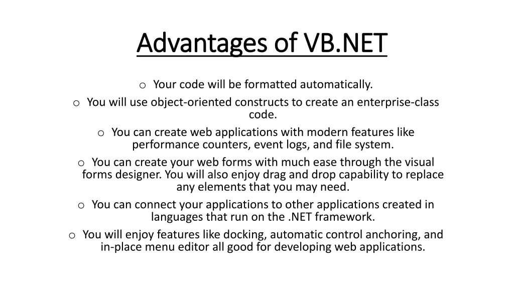 advantages of vb net advantages of vb net