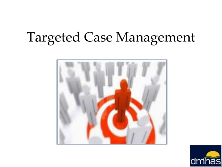 targeted case management