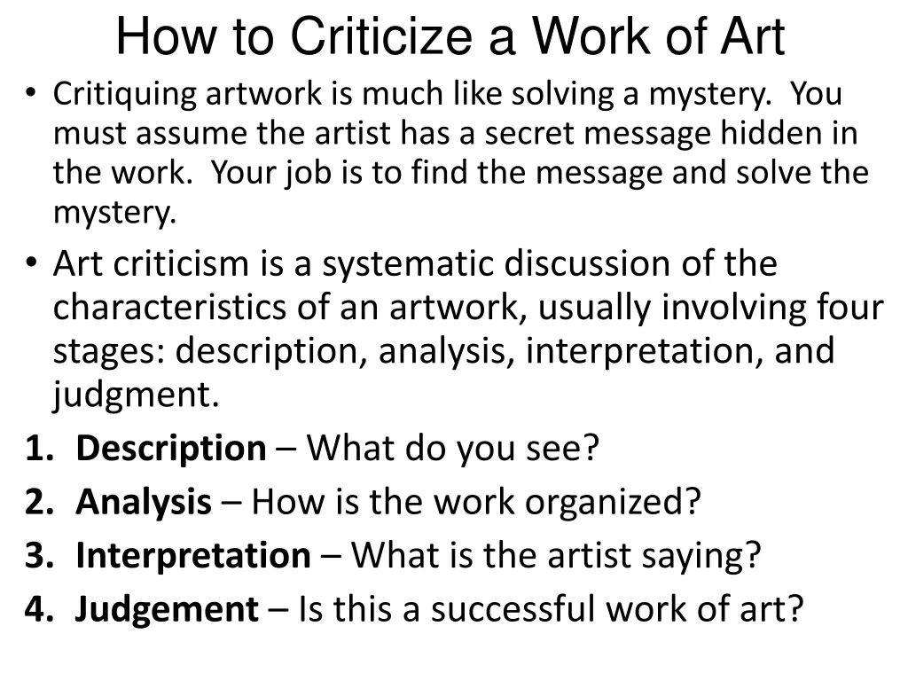 how to criticize a work of art critiquing artwork