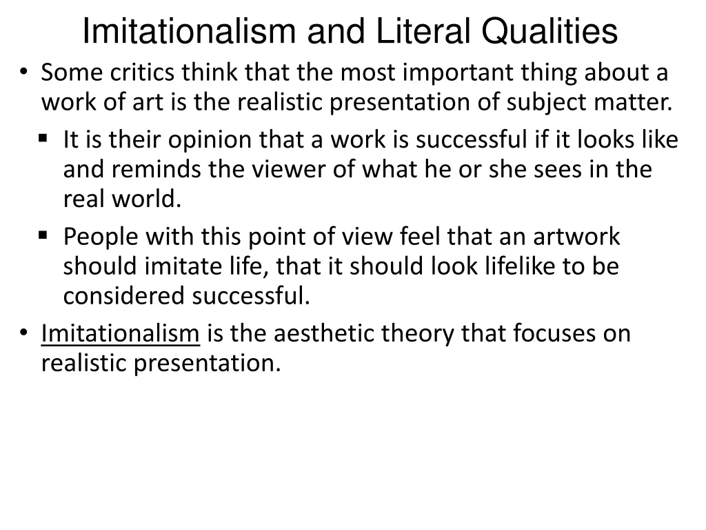 imitationalism and literal qualities some critics