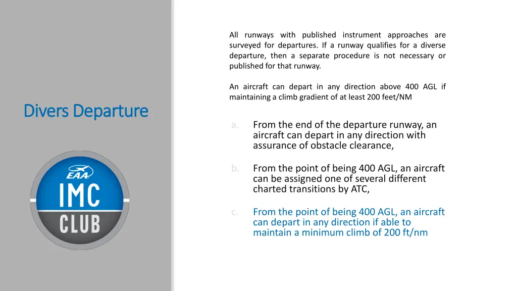 all runways with published instrument approaches