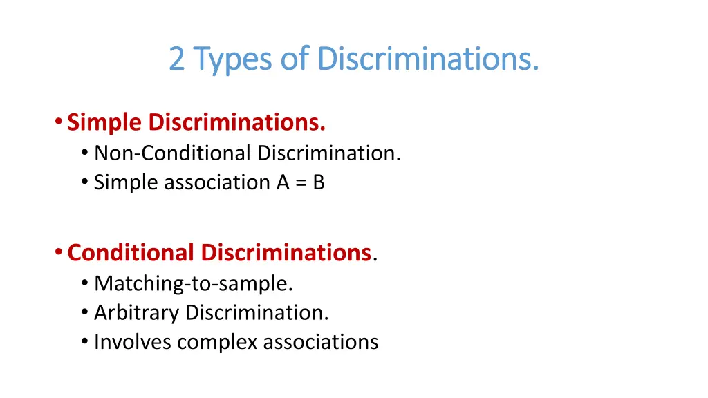 2 types of discriminations 2 types